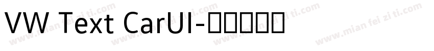 VW Text CarUI字体转换